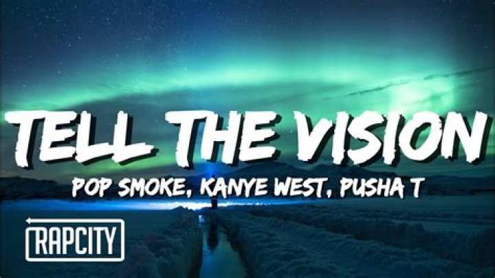 Kayne West ft Pop Smoke Tell The Vision